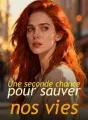 Une seconde chance pour sauver nos vies cover