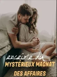 Enceinte du mystérieux magnat des affaires