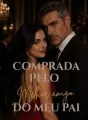 Comprada pelo Melhor amigo do meu pai cover