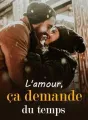 L'amour, ça demande du temps cover