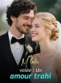 Mélodie volée : Un amour trahi cover
