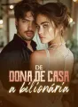 De dona de casa a bilionária cover