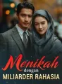 Menikah dengan Miliarder Rahasia cover
