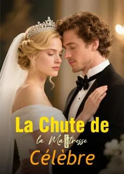 La Chute de la Maîtresse Célèbre