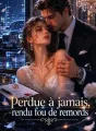 Perdue à jamais, rendu fou de remords cover