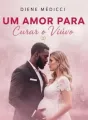 Um Amor Para Curar o Viúvo cover