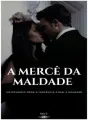 A mercê da maldade cover