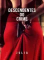 Descendentes do Crime - continuação filhos da máfia  cover