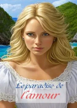 Le Paradis de L'amour