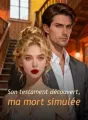 Son testament découvert, ma mort simulée cover