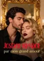 Justice rendue par mon grand amour cover