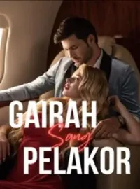 Gairah Sang Pelakor