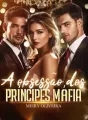 A obsessão dos príncipes da máfia cover