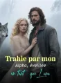 Trahie par mon Alpha, éveillée en tant que Luna cover