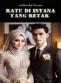 Ratu di Istana yang Retak cover