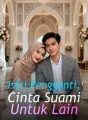 Istri Pengganti, Cinta Suami Untuk Lain cover