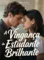 A Vingança da Estudante Brilhante cover