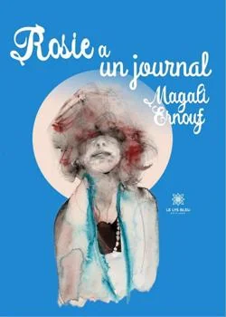 Rosie a un journal