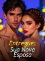 Entregue: Sua Nova Esposa cover