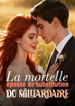 La mortelle épouse de substitution du milliardaire