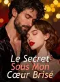 Le Secret Sous Mon Cœur Brisé cover