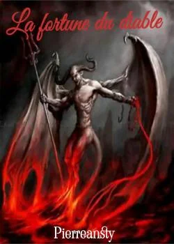 LA FORTUNE DU DIABLE