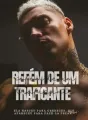 Refém de um traficante cover