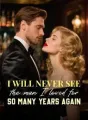 I will never see the man I loved for so many years again cover