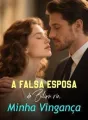 A Falsa Esposa do Bilionário, Minha Vingança cover