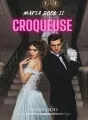 CROQUEUSE (MAFIA BOOK II) cover