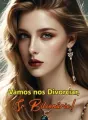 Vamos nos Divorciar, Sr. Bilionário! cover