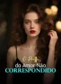 O Preço do Amor Não Correspondido cover