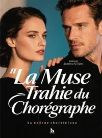 La Muse Trahie du Chorégraphe