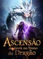 Ascensão do herói no trono do dragão cover