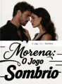 Morena: O Jogo Sombrio cover