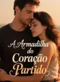 A Armadilha do Coração Partido cover