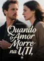 Quando o Amor Morre na UTI cover