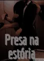 Presa na estória. cover