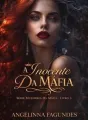 A INOCENTE DA MÁFIA LIVRO 3 - SÉRIE MULHERES DA MÁFIA  cover