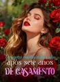 Um novo capítulo da vida após sete anos de casamento cover