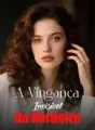 A Vingança Invisível da Herdeira cover