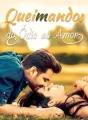 Queimando: do Ódio ao Amor cover