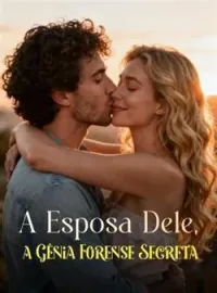 A Esposa Dele, a Gênia Forense Secreta