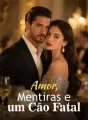 Amor, Mentiras e um Cão Fatal cover