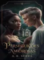 Perseguições amorosas cover