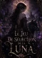 Le jeu de sélection de la Luna cover