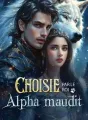 Choisie par le Roi Alpha maudit cover