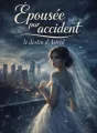 Épousée par accident : le destin d'astrid cover