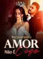 Recasamento: Amor Não É Cego cover