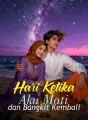 Hari Ketika Aku Mati dan Bangkit Kembali cover